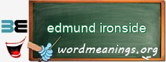 WordMeaning blackboard for edmund ironside